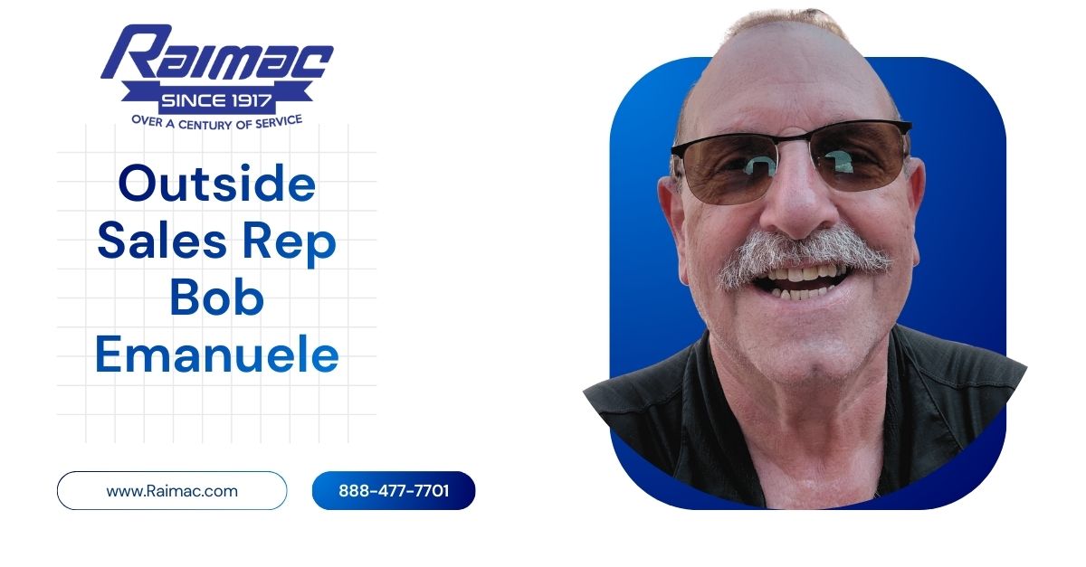 Bob Emanuele Sales Rep for Raimac Industries Header